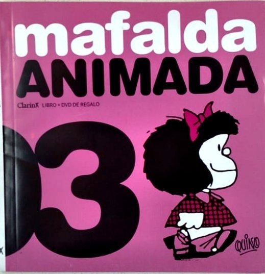 QUINO - MAFALDA ANIMADA 03- LIBRO Y DVD