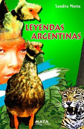 SANDRA MOTTA - LEYENDAS ARGENTINAS