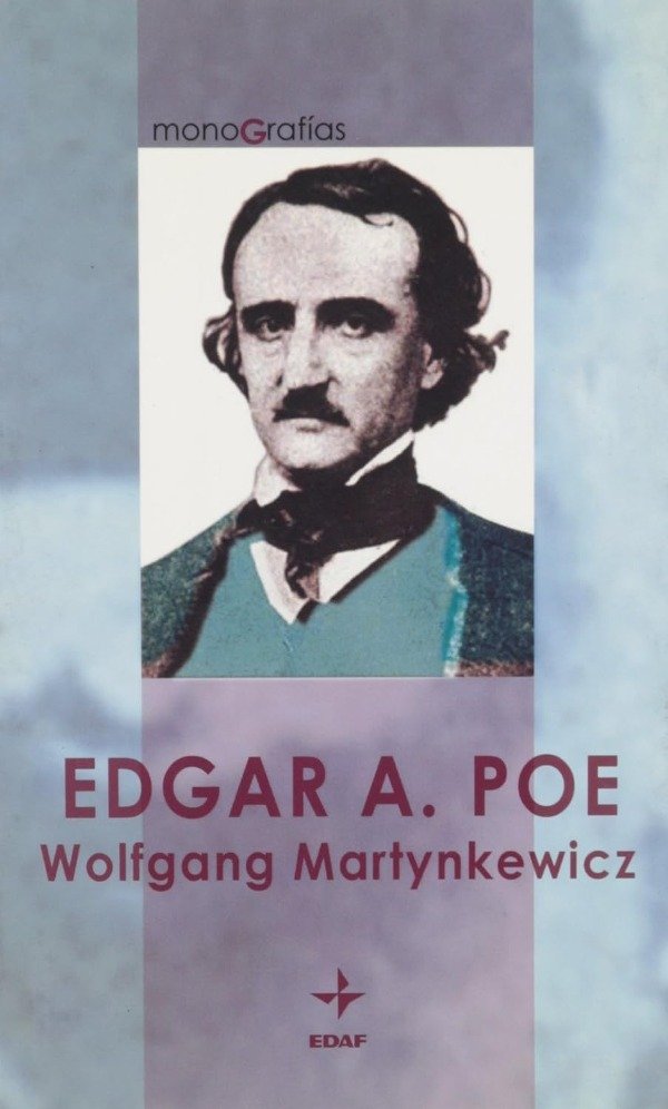 WOLFGANG MARTYNKEWICZ - EDGARD A. POE MONOGRAFIAS