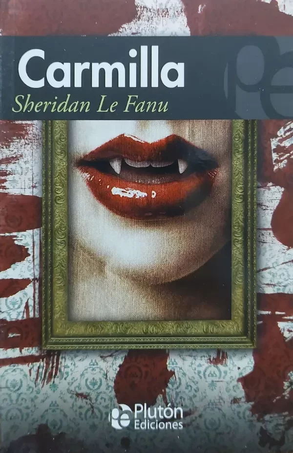 SHERIDAN LE FANU - CARMILLA