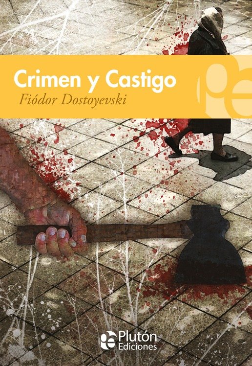 FIÓDOR DOSTOYEVSKI - CRIMEN Y CASTIGO